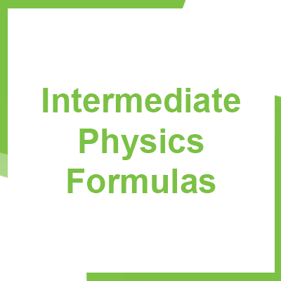 Intermediate Physics Formulas pdf