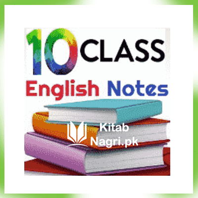 Class 10 English Notes PDF