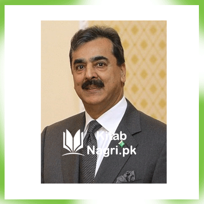 Biography of Syed Yousaf Raza Gilani in Urdu