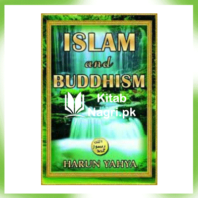 Islam and Buddhism Book By Harun Yahya Free download