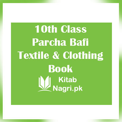 10th Class Parcha Bafi Textile & Clothing Book PDF