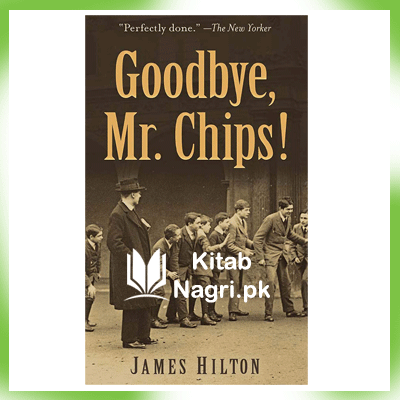 Goodbye Mr Chips Novel Book 4 PDF