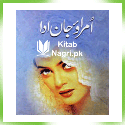 Umrao Jaan Ada Novel By Mirza Hadi Ruswa PDF Download